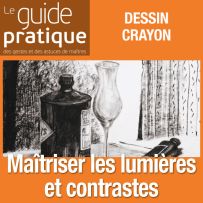 Maîtriser les lumières et contrastes en noir et blanc - Guide Pratique Numérique