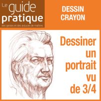 Dessiner un portrait vu de 3/4 : les repères d'un visage, crayons - Guide Pratique Numérique