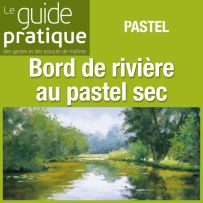 Paysage de bord de rivière au pastel sec - Guide Pratique Numérique