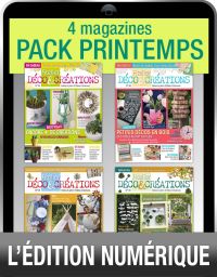 Téléchargement : le Pack ATELIER DÉCO CRÉATIONS spécial Printemps