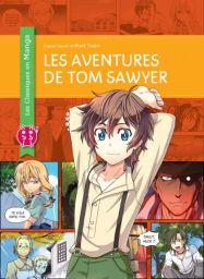 Les aventures de Tom Sawyer - Mark Twain, Kuma Chan