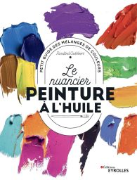 le nuancier de la peinture à l'huile-9782212132328
Achat livre sur divertistore.com