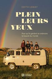 Plein leurs yeux - Edith Lemay - 9782761964234