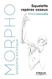 Morpho Squelette et repères osseux - Michel Lauricella - 9782212675498