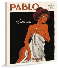Pablo - Tome 2 - Apollinaire - Bande dessinée