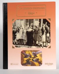 1944 - Les années mémoire - Editions Notre Temps - Achat livre sur Divertistore