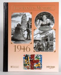 1946 - Les années mémoire - Editions Notre Temps - Achat livre sur Divertistore