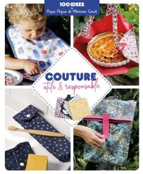 Couture utile et responsable - 25 projets - Éditions Turbulences