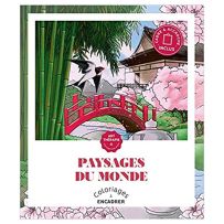 Paysages du monde - Coloriages à encadrer - Art thérapie - Éditions Hachette