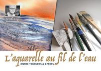 L'aquarelle au fil de l'eau - Entre textures et effets - Joëlle Krupa
