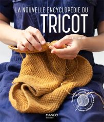 La nouvelle encyclopédie du tricot - Debbie Tomkies - Mango Éditions