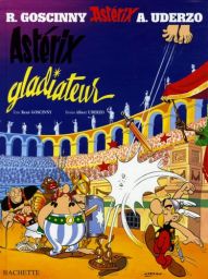 Astérix - Tome 3 - Astérix gladiateur par René Goscinny et Albert Uderzo en vente sur Divertistore 9782012101364