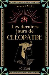 Livre première de couverture Les derniers jours de Cléopâtre de Terenci Moix 9782357207523