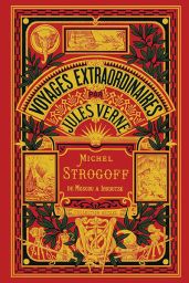 Jules Verne - Michel Strogoff - Tome 1 Collection Hetzel 9782368086445