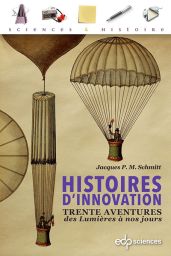Histoires d'innovation - Trente aventures des Lumières à nos jours 9782759833412 achat livre Divertistore