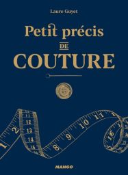 Petit précis de couture - Laure Guyet, Fabrice Besse