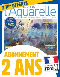 Abonnement 2 ans au magazine l'Art de l'Aquarelle