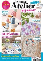 Le nouvel Atelier des Nanas n°12 - Des créations inédites !