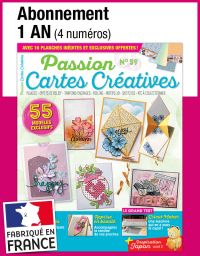 L'abonnement aux 4 prochains numéros du magazine Passion CARTES CRÉATIVES