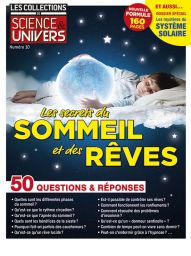 Les secrets du sommeil et des rêves - Les Collections de Science & Univers 10