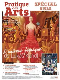 Cahier spécial HUILE n°30 - Pratique des Arts