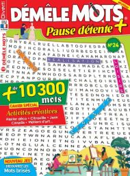 Démêle Mots Pause Détente 24 - Avec un cahier spécial "Activités créatives" - Achat sur Divertistore