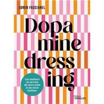 Couverture du livre Dopamine Dressing : les couleurs au service de votre style et de votre bonheur de Loren Fascianel, montrant un design graphique élégant autour du titre avec des éléments colorés évoquant la mode et le bien-être.