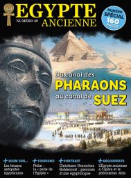 Le canal des Pharaons - Egypte Ancienne n°49 magazine Diverti editions