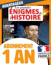Abonnement 1 an au magazine Les grands Énigmes de l'Histoire