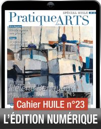 TÉLÉCHARGEMENT - Cahier spécial HUILE n°23 - Pratique des Arts