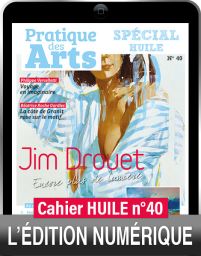 TÉLÉCHARGEMENT - Cahier spécial HUILE n°40 - Pratique des Arts