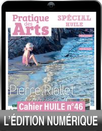 TÉLÉCHARGEMENT - Cahier spécial HUILE n°46 - Pratique des Arts