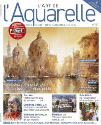 L'Art de l'Aquarelle n°57 - Stimulez votre créativité