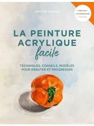 Couverture du livre La peinture acrylique facile d'Estelle Day et Jennifer Funnell chez Mango. Illustration artistique montrant des techniques de glacis et d'empâtement pour débutants.