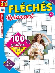 Stimulez vos neurones tout en vous détendant avec le magazine Fléchés Relaxant de niveau 2-3 de Diverti Editions