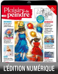 TÉLÉCHARGEMENT : Plaisirs de Peindre n°101 version numérique