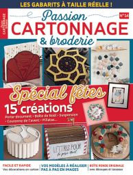 Passion Cartonnage et Broderie n°14 - Spécial Fêtes