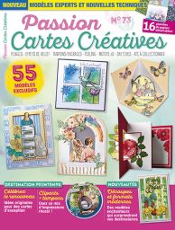 Passion Cartes Créatives n°73 - Inclus : 16 planches de papiers