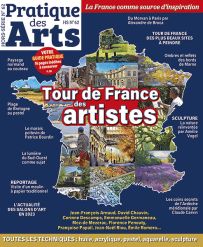 Tour de FRANCE des ARTISTES - Pratique des Arts Hors-série n°62