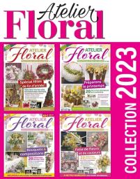 Collection 2023 complète - ATELIER FLORAL : 4 numéros collectors