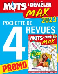Pack de 4 revues Démêle Mots Max 2023