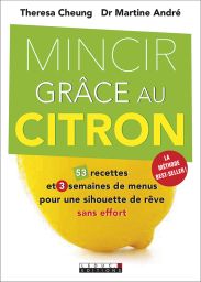 Mincir grâce au citron - le régime parfait pour maigrir tout en restant en forme - Leduc Editions - sur Divertistore.com
