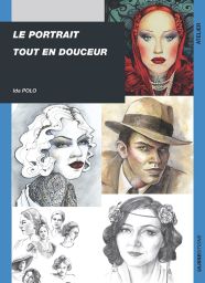 Le portrait en douceur - Ida Polo - Ulisseditions - Achat livre sur Divertistore
