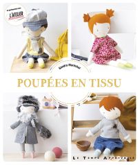 Poupées en tissus - Sandra Maréchal - Le Temps Apprivoisé - Achat livre sur Divertistore