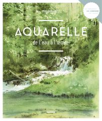 Aquarelle de l'eau à l'oeuvre - Philippe Lhez - Mango - Achat livre sur Divertistore