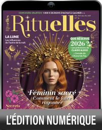 TÉLÉCHARGEMENT - Rituelles numéro 4 - Féminin sacré, comment le faire rayonner 