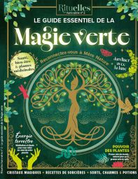 Rituelles hors série n°2 - Le guide essentiel de la magie verte