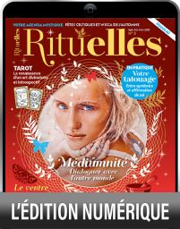 TÉLÉCHARGEMENT - Rituelles numéro 3 - Médiumnité, dialoguer avec l'autre monde