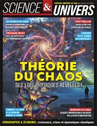 La théorie du chaos - Science et Univers hors-série 26