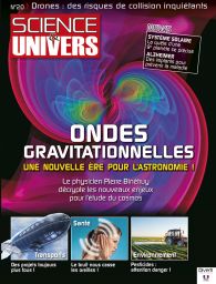 Magazine Science et Univers n°20 - Ondes gravitationnelles